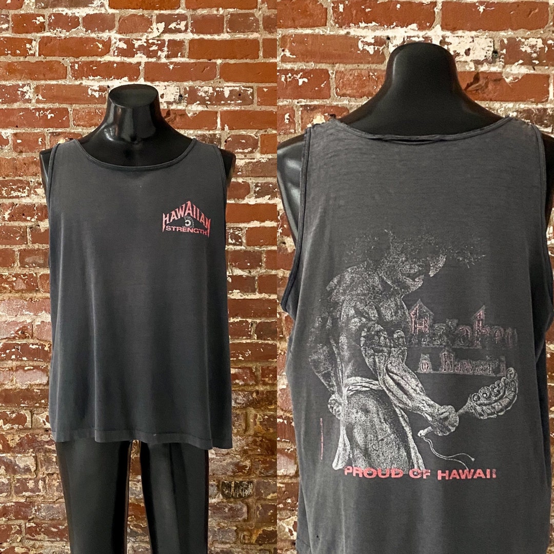 90s Hawaiian Strength Thrashed Tank Top Tshirt . Vintage 1990 Proud of