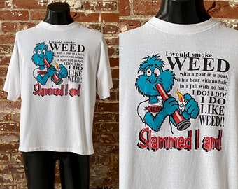 90s Slammed I Am! Dr. Seuss Weed Parody T-Shirt. Vintage 1990s Slammed I Am Weed Novelty Tee - XL Boxy 23" x 25.5"