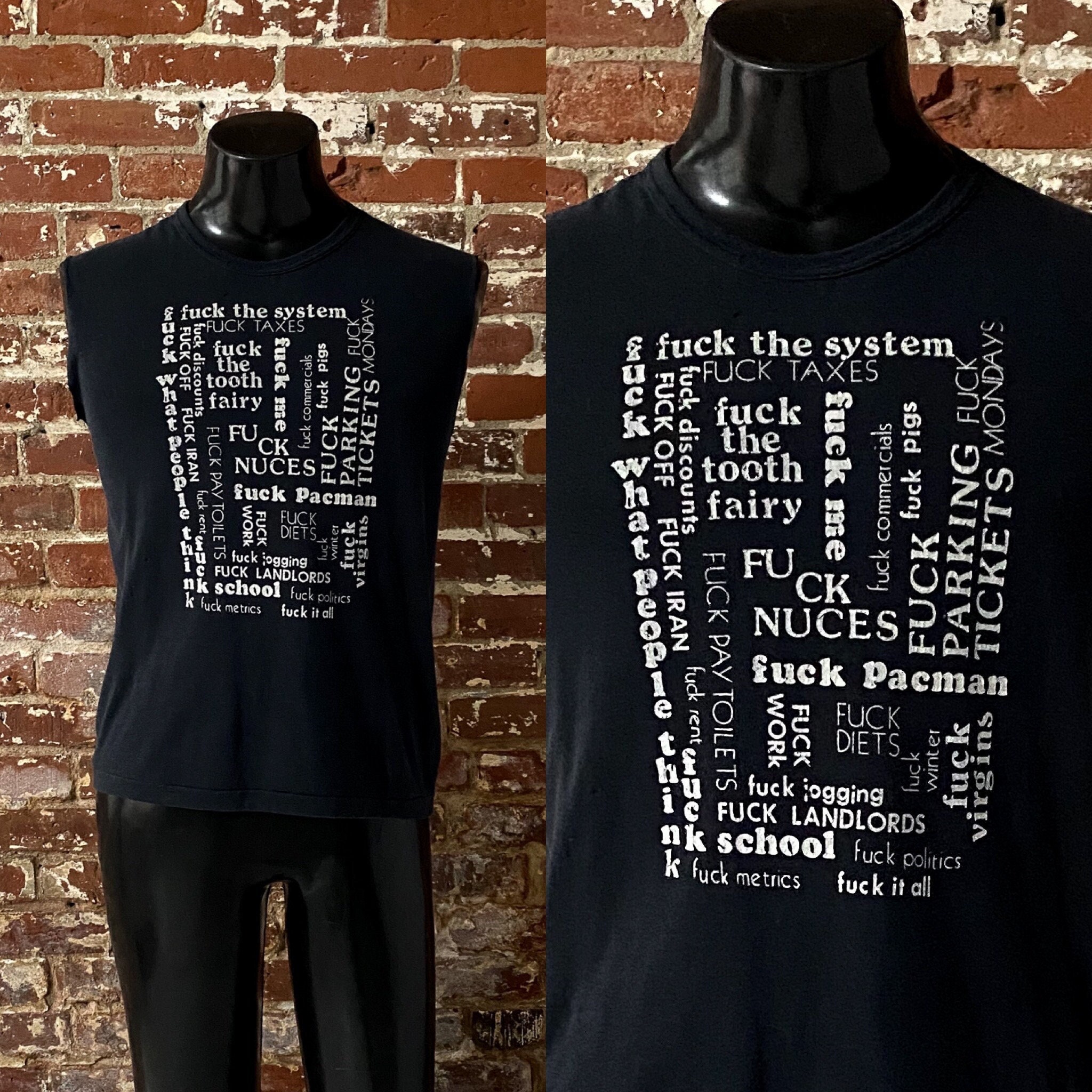 80s Fuck Everything Sleeveless T-shirt. Vintage 1980s Fuck It All