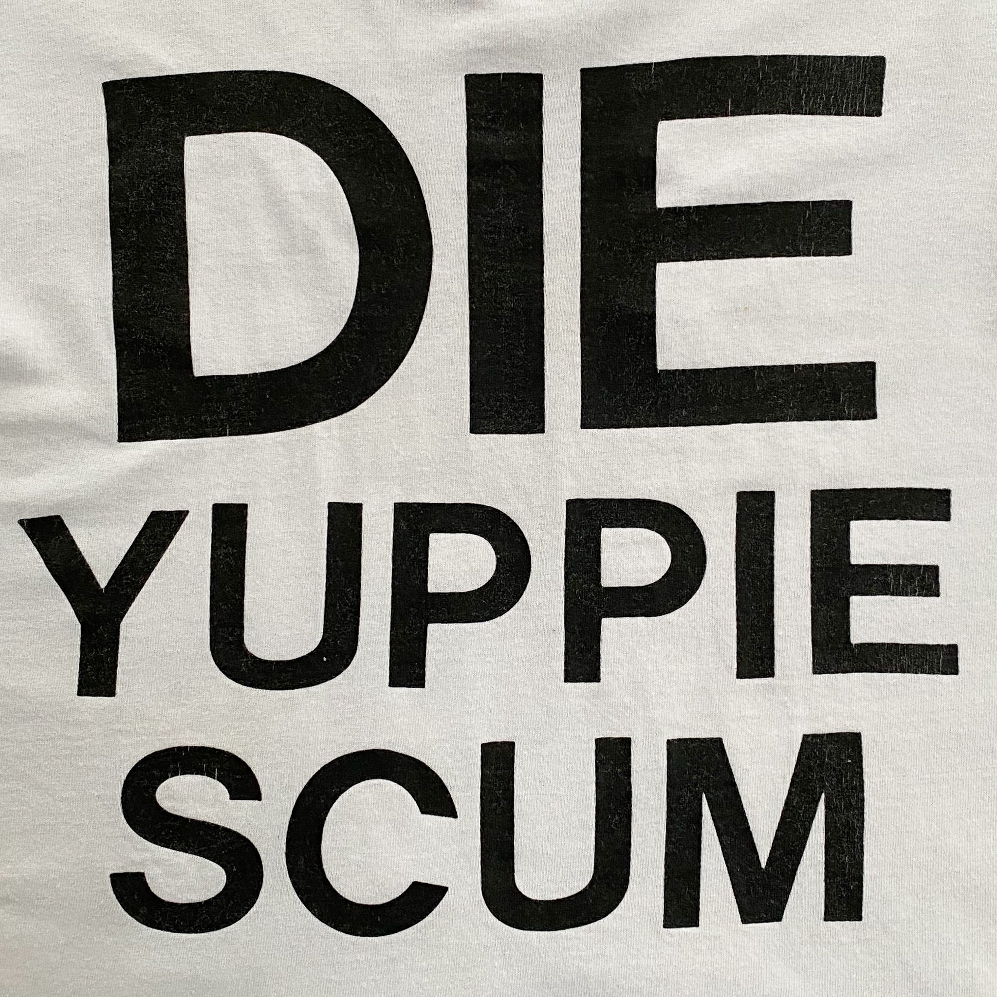 80s/90s Die Yuppie Scum Iconic Punk T-shirt. Vintage 1980s/1990s