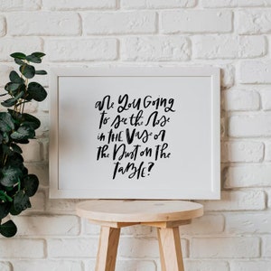 Inspirational Art Quote | Hand Lettered Art Print | Hand Lettered Inspirational Quote | Instant Downloadable Print | Instant Digital File