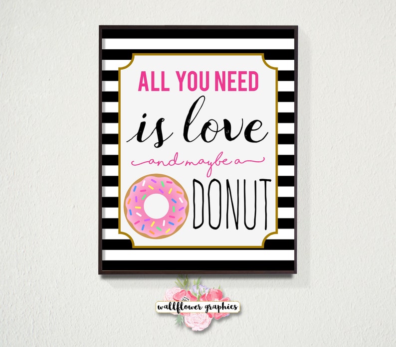 All You Need Is Love And Maybe A Donut Wall Art Kate Spade Etsy