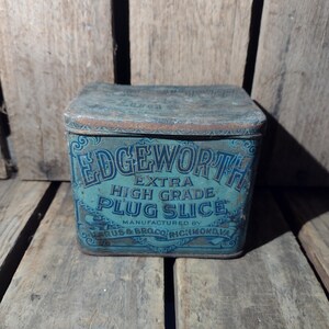 Antique Edgeworrh Tobacco Tin