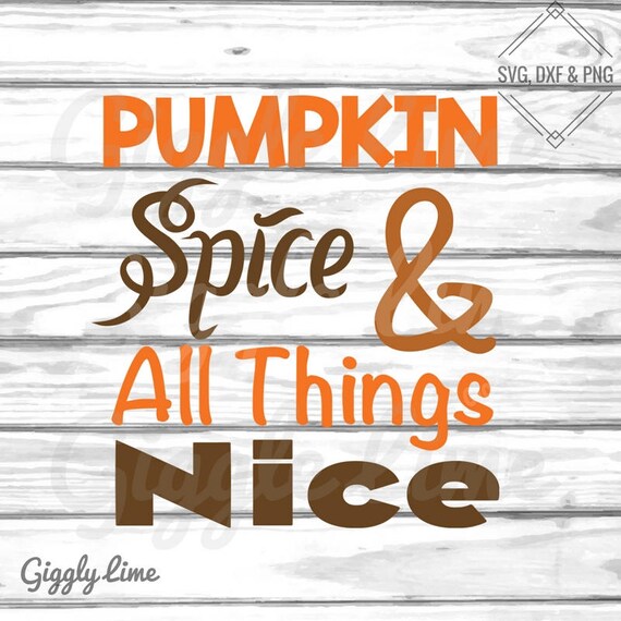 Download Free Pumpkin Spice Svg Fall Cutting File Autumn Clip Art Etsy SVG Cut Files