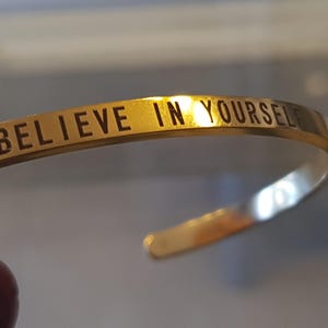 Believe in yourself bracelet, Gold Inspirational bracelet, Motivational Cuff, Inspirational cuff bracelet,Gold bracelet,Message gift jewelry