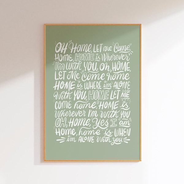 Home Is Wherever I'm With You • Song Lyrics Wall Art • Personalised Print, Music Poster • Wedding Gift • New Home • Indie Art • 64 Colours