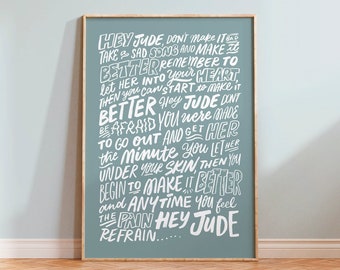 Hey Jude - The Beatles, Song Lyrics Hand Lettering Wall Art, Positive Quote, Birthday Gift, Gift For Friends