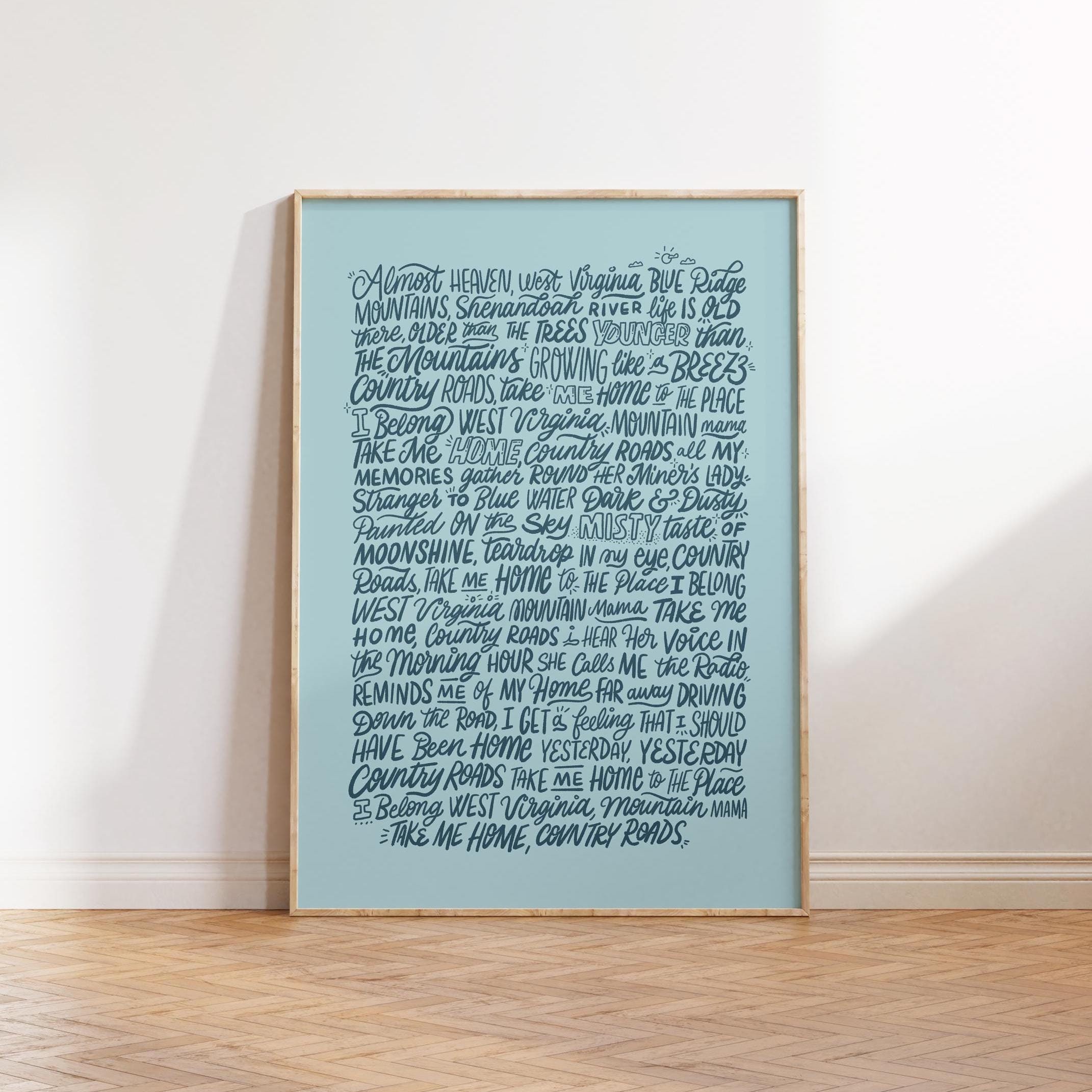 Take me Home Country Roads - John Denver Song Lyrics Hand Lettering Wall Art, Personalised Print, Music Poster, Western Decor, Birthday Gift