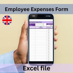 May include: A smartphone displays an "Employee Expenses Form" with a purple and white table. The text "Excel file" is at the bottom. The British flag is in the upper left corner. The phone is held by a person.