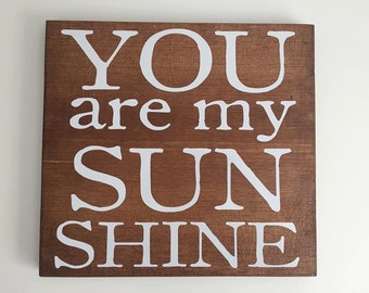 You are my Sunshine Board