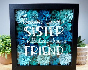 Sister Friend Paper Flower Shadowbox, Personalized Gift