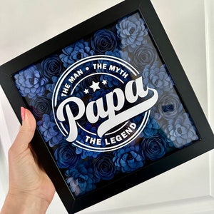The Man Fathers Day Gift for Papa, The Myth, Gift from Kids, Dads Day, Shadowbox, The Legend, Paper Flower, Frame, Stepdad, Grandpa, Uncle