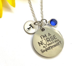 Nurse Necklace, "I'm a Nurse What's your Superpower" Necklace, Personalized Gift for a Nurse, Profession's Gift, Occupation's Gift