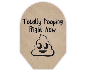 Totally Pooping Right Now
