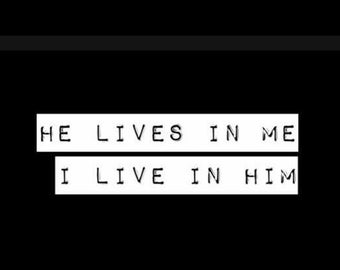 HE'S IN ME