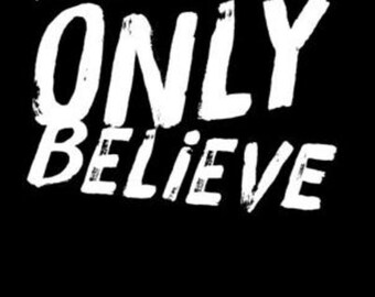 BE NOT AFRAID