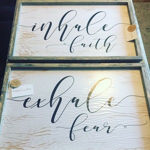 Quotes wall art framed- Handmade sign- Inhale faith Exhale fear- Rustic shabby design décor