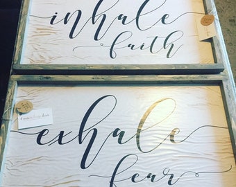 Quotes wall art framed- Handmade sign- Inhale faith Exhale fear- Rustic shabby design décor