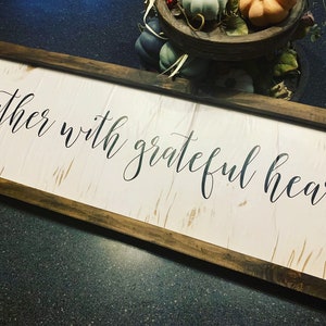 Quotes wall art- Handmade framed Wood Wall Sign- Gather with grateful hearts-Unique décor