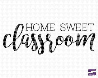Free Free 265 Home Sweet Classroom Svg Free SVG PNG EPS DXF File