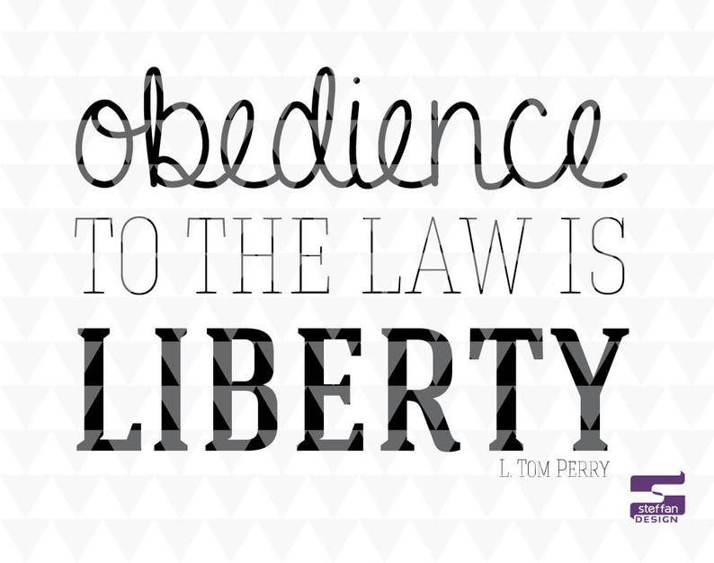 Obedience to the Law is Liberty SVG PDF JPEG Cricut Etsy