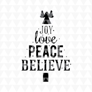 Joy, Love, Peace, Believe - Cricut Download, holiday decor, holiday word art, christmas word art