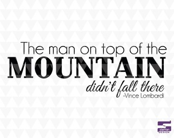 Arte con citas de Vince Lombardi: Impresión motivacional de montaña (SVG, PDF, JPEG)
