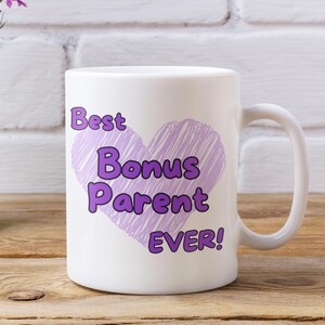 Best Bonus Elternteil Ever Tasse - Personalisierbares Geschenk für Bonus-Elternteil, Stiefelternteil, Schwiegereltern