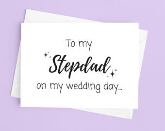 To My Stepdad On My Wedding Day - Card for Stepfather
