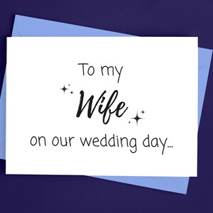 Carte À ma femme le jour de notre mariage