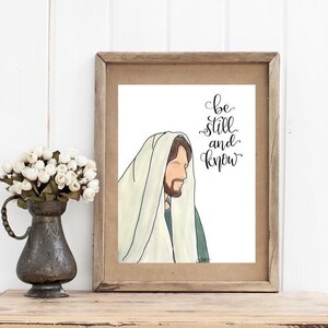 Be Still and Know Printable Wall Art, Christ Watercolor