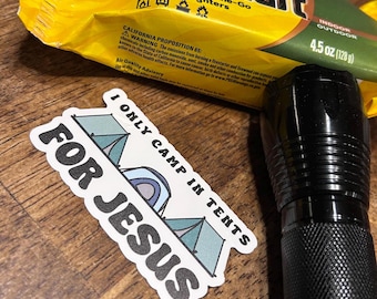 Solo acampo en tiendas de campaña para Jesús, calcomanía de vinilo de alta calidad para campamento de iglesia, calcomanía para botella de agua o computadora portátil