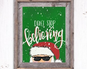 Don't Stop Believing Santa