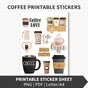 Op de afbeelding: Een stickervel met koffie-thema ontwerpen, waaronder bekers, bonen en tekst zoals "Coffee Love" en "Coffee First". Het vel is gelabeld "PRINTABLE STICKER SHEET" en bevat bestandsinfo, geschikt voor printen.