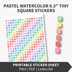 May include: A printable sticker sheet featuring a grid of 0.3 inch tiny square stickers in various pastel watercolor hues including pink, yellow, orange, blue, and green. The text reads PASTEL WATERCOLOR 0.3" TINY SQUARE STICKERS and PRINTABLE STICKER SHEET PNG | PDF | Letter/A4.