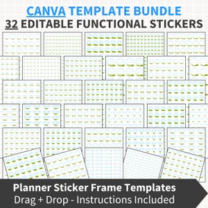 May include: A Canva template bundle with 32 editable functional stickers. The stickers are arranged in a grid, featuring various designs in green and blue. Text at the top reads "CANVA TEMPLATE BUNDLE" and "32 EDITABLE FUNCTIONAL STICKERS". The bottom text says "Planner Sticker Frame Templates".