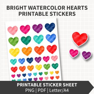 Puede incluir: Una hoja de pegatinas imprimibles con filas de corazones de acuarela brillantes en varios colores incluyendo rojo, naranja, amarillo, verde, azul, morado y rosa. El texto dice BRIGHT WATERCOLOR HEARTS PRINTABLE STICKERS y PRINTABLE STICKER SHEET PNG PDF Letter/A4.