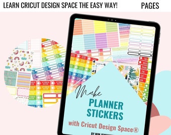 eBook: How to Make Planner Stickers with Cricut Design Space, Make DIY Stickers at Home, Cricut Planner Stickers, Cricut Stickers