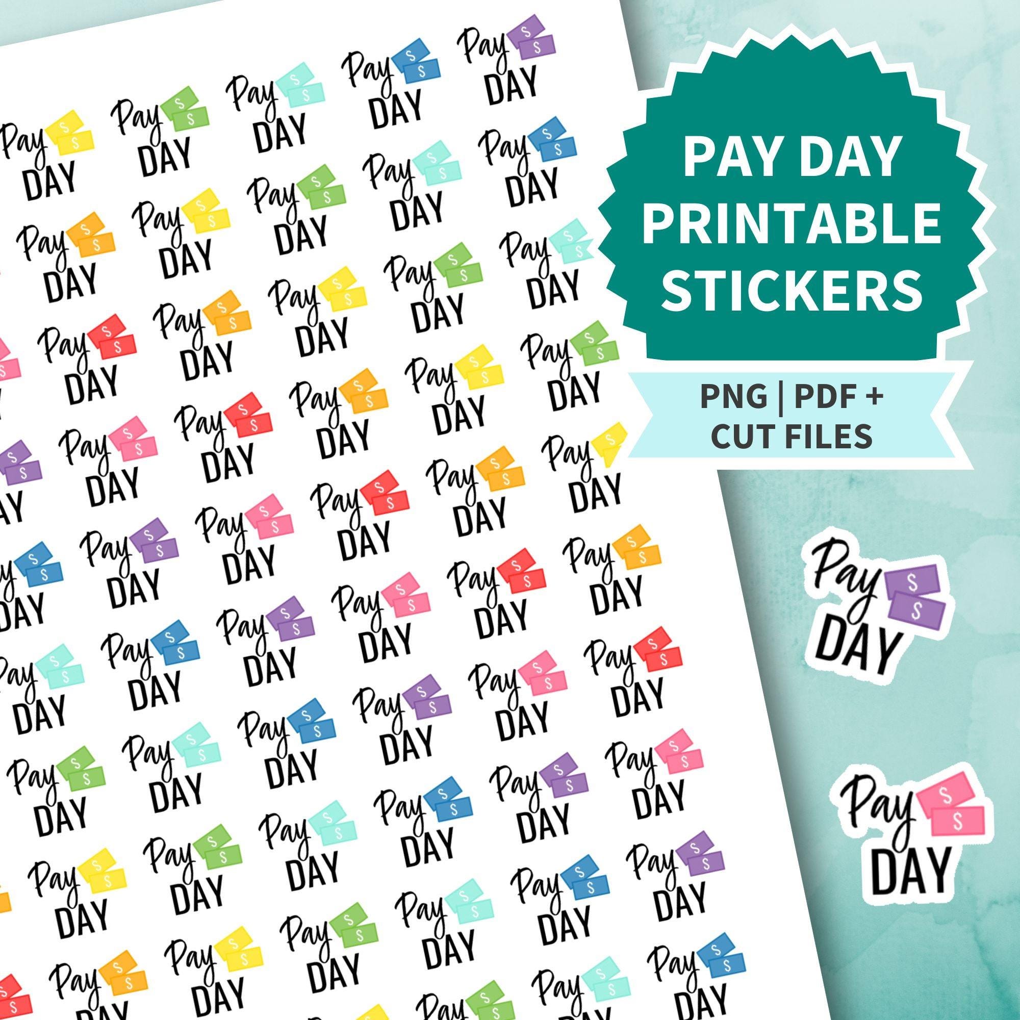 pay-day-sticker-for-planners-printable-pay-day-planner-sticker-printable-pay-day-stickers-printable-pay-day-planner-stickers-cut-files-etsy