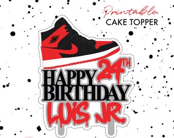 Personalized Cake Topper Printable, Jordan Cake Topper, DIY, Sneaker Cake Topper, Shoe, Digital File, Printable File
