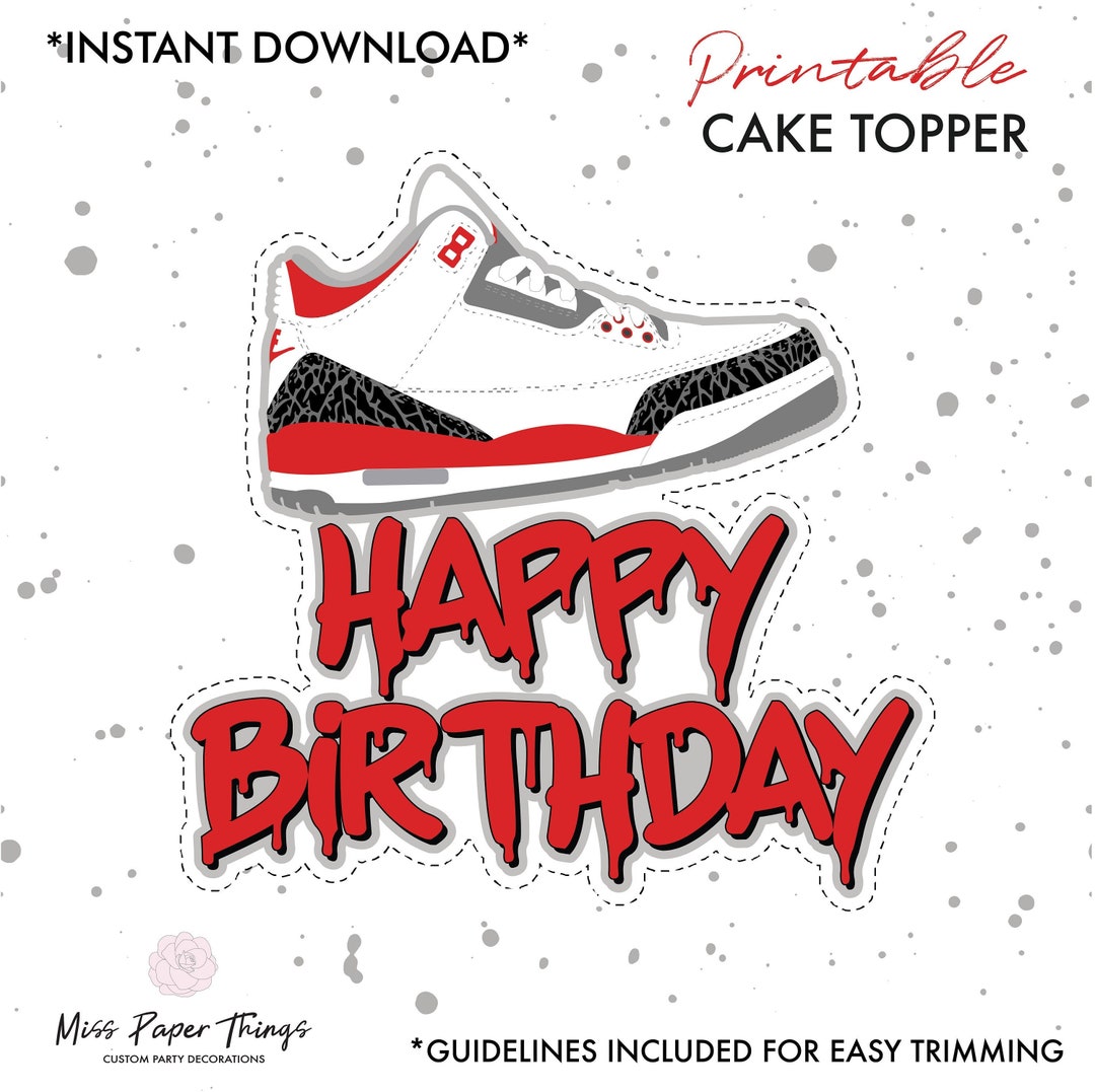 Printable Cake Topper, DIY, Sneaker Cake Topper, White Cement Sneakers ...