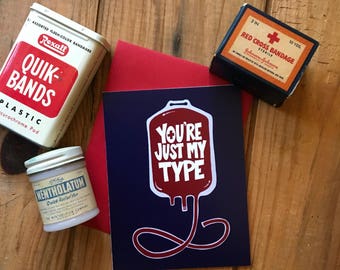 You're just my type - medical pun card