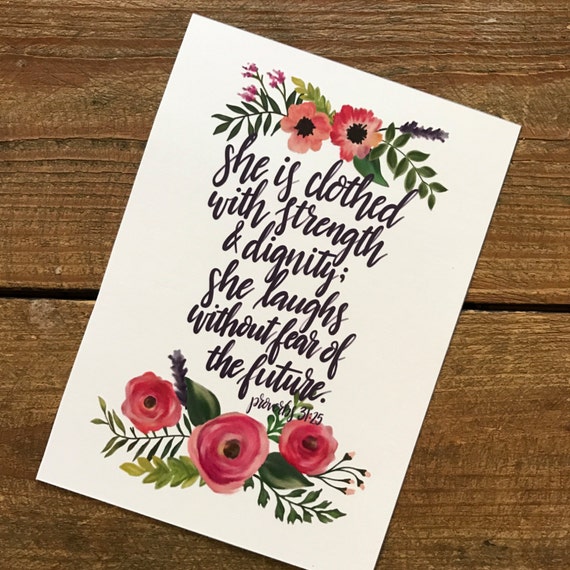 Proverbs 31:25 5x7 Floral Print she is | Etsy