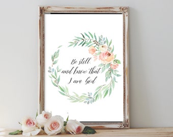 Psalm 46:10, Be Still and Know Print, Bible Verse Print, Scripture Print, Quote Print, Christian Print, Watercolor Print, Nursery Decor