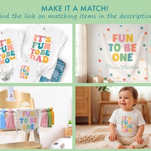K&ouml;nnte beinhalten: Eine Kollektion aus wei&szlig;en T-Shirts und einem Body mit buntem Text, der It's Fun To Be Mom, Dad, Sis oder One lautet. Ein Wandteppich zeigt Fun To Be One, Oliver's 1st Birthday. Ein Hochstuhl-Banner mit Quasten und Text sowie ein Kind im Shirt.