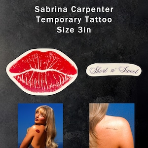 May include: A temporary tattoo of a red lip print with the text "Short 'n Sweet" in purple. The tattoo is 3 inches in size.