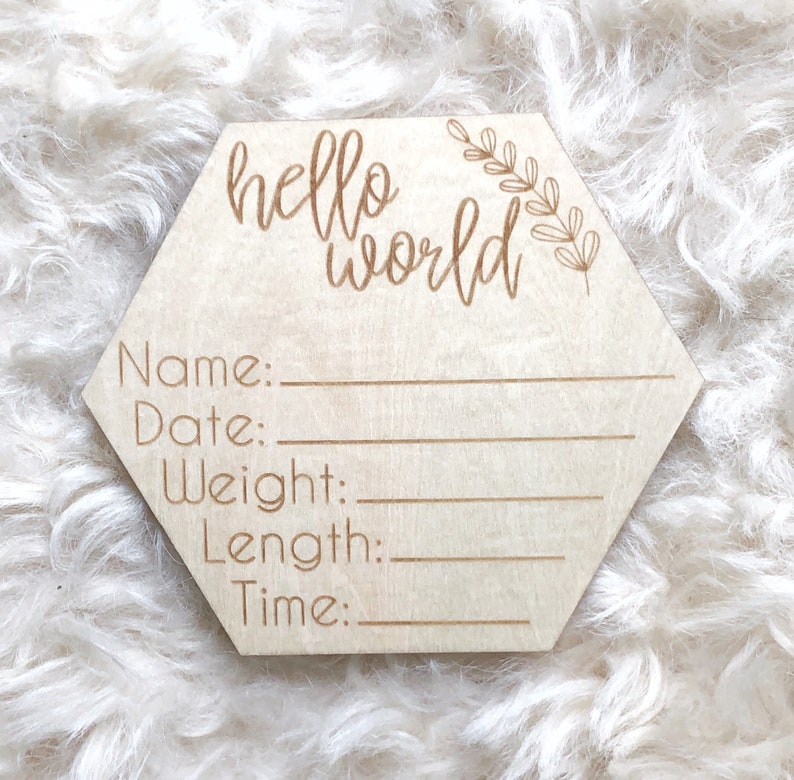 Birth Announcement Hello World Wood Sign Newborn Name Sign Timber Milestone Cards Photo Prop Wooden milestone card Birth Stats image 2