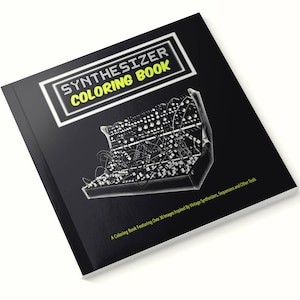 Synthesizer Coloring Book /  / Adult Coloring Book / Synthesizer Lover Gift / Musician Gift