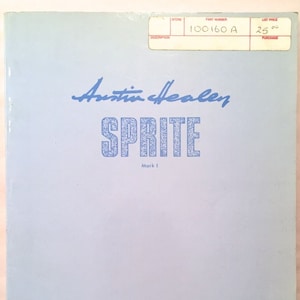Austin Healey Sprite Mark I Workshop Manual (Softcover) Mark 1 British Motor Corp. Car Automotive Vehicle Service Repair Reference