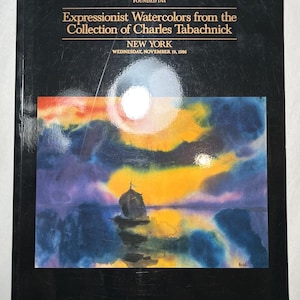May include: A Sotheby's catalog cover featuring an Expressionist watercolor painting. The artwork depicts a seascape with a boat, a bright sun, and colorful clouds. The text reads "Expressionist Watercolors from the Collection of Charles Tabachnick, New York, Wednesday, November 19, 1986."